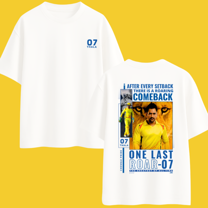 THALA 07- ONE LAST ROAR - Oversized Classic T-Shirt