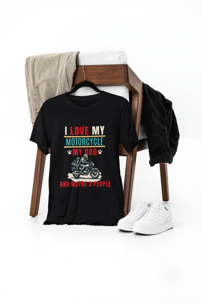 I Love My Motorcycle