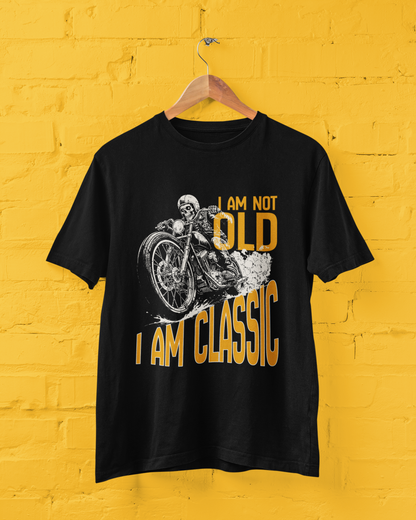 I Am Not Old,I Am Classic