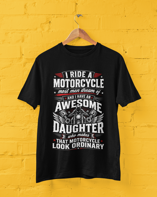Biker Dad – Awesome Daughter T-Shirt