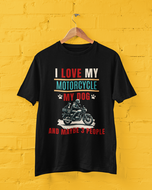 I Love My Motorcycle