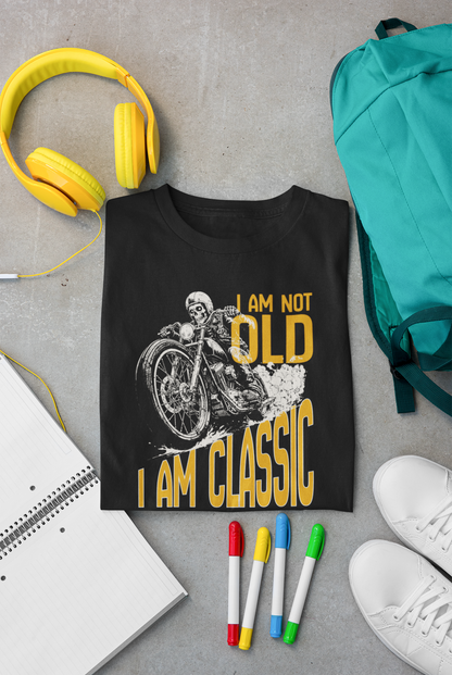I Am Not Old,I Am Classic