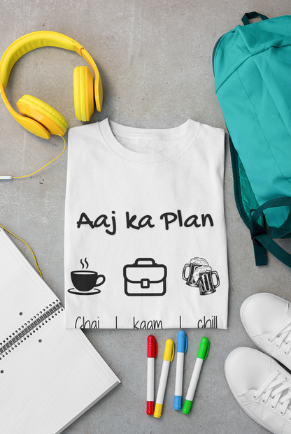 Aaj Ka Plan